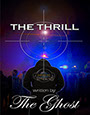 Book thumbnail of the novel The Thrill by author The ghost.
