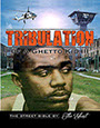 Book thumbnail of the novel Tribulation of a Ghetto Kid 3 by author The ghost.